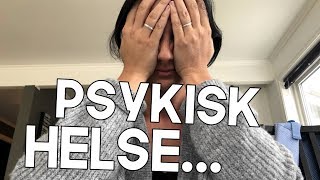 EP42  PSYKISK HELSE Norsk Familievlog [upl. by Hgielrebmik]