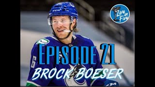 Episode 21  Brock Boeser The Fckn AllStar [upl. by Ahsiakal]