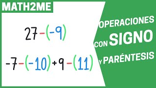 OPERACIONES de NÚMEROS con SIGNO y PARÉNTESIS desde CERO [upl. by Adnorehs]