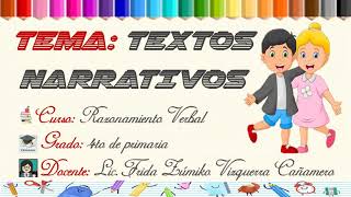 TEXTOS NARRATIVOS  4TO GRADO [upl. by Noivaz]