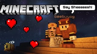 MINECRAFT WITH my BeeBuYog l Minecraft Survival Series Ep 1 [upl. by Noid927]