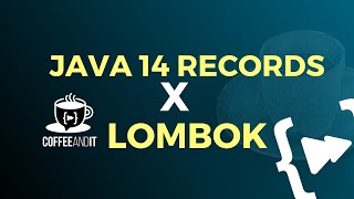 Java 14 Records vs Lombok [upl. by Drobman]