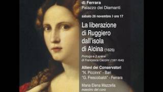 Francesca Caccini quotLa liberazione di Ruggiero dallisola di Alcinaquot  Qui si può dire [upl. by Arrio]