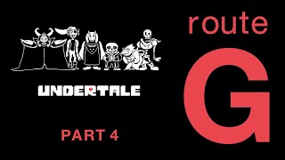 UNDERTALE 強いケツイでGルート 4 [upl. by Naik]