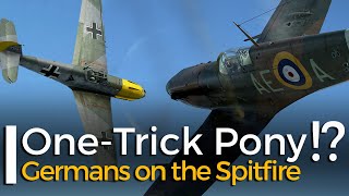 Spitfire vs Bf 109 What German Aces Said [upl. by Ardys397]