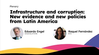 Infrastructure and corruption New evidence and new policies from Latin America [upl. by Lissi413]