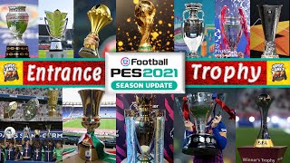 PES 2021 🏆 Entrances amp Trophy amp Intro Server  Download amp Install  ● اضافة الكؤوس والدخلات بيس 2021 [upl. by Walli]