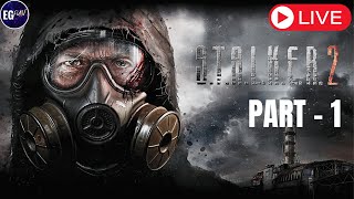 🔴 LIVE  STALKER 2 Gameplay Walkthrough Part 1  No Commentary [upl. by Sternlight150]