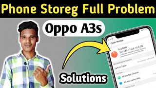 Oppo A3s Internal Storage Problem  How To Solve Storage Problem In Oppo A3s [upl. by Yak]