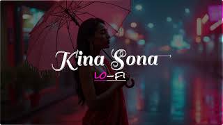 Kinna Sona slowed and reverbed song [upl. by Lledo930]