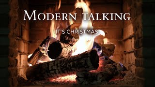 Modern Talking  Its Christmas Fireplace Video  Christmas Songs [upl. by Asilrak]