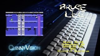 ChinnyVision  Ep 105  Bruce Lee  Atari XLXE C64 CPC MSX Spectrum [upl. by Nanreh]