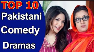 Top 10 Best Pakistani Comedy Dramas of All Time [upl. by Bui]