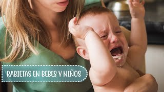 RABIETAS EN BEBÉS Y NIÑOS [upl. by Bakerman]