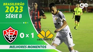 VITÓRIA 0 X 1 CRICIÚMA  MELHORES MOMENTOS  12ª RODADA BRASILEIRÃO SÉRIE B 2023  geglobo [upl. by Antonino]