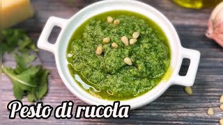 Pesto di Rucola 🤗RICETTA FACILE IN 5 MINUTI🎉🎉 [upl. by Zelig656]