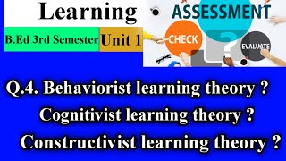 Behaviorist Learning Theory  Cognitivist Learning Theory  Constructivist Learning Theory [upl. by Checani]