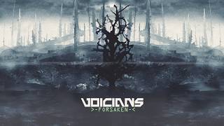 VOICIANS  Forsaken [upl. by Ttelrats]