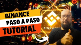 BINANCE TUTORIAL COMPLETO 2024  Paso a Paso Para Principiantes [upl. by Aniv]