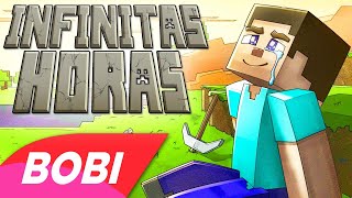 ♪ Infinitas Horas de Minecraft [upl. by Anec917]