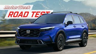 The 2023 Honda CRV is Bigger But Is It Better  MotorWeek Road Test [upl. by Furlong]