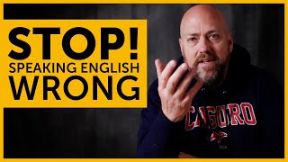 STOP speaking wrong English  How to create perfect English [upl. by Ligetti]