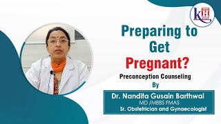 Preconception Counseling First Step of Pregnancy Panning  Kailash Hospital Sec 27 Noida [upl. by Anoiuq]