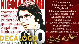 Nicola di Bari  Sus 10 Mayores Éxitos Colección quotDecálogoquot [upl. by Blakely]