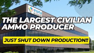 The Largest Civilian Ammo Producer Just Shut Down Production [upl. by Nolyaw]