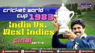 1983  Cricket World Cup Final  India Vs West Indies  Part 3 [upl. by Alejandro567]