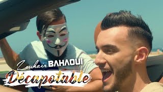 Zouhair Bahaoui  DÉCAPOTABLE Lyrics زهير البهاوي  دكابوطابل كلمات [upl. by Elleinnad]