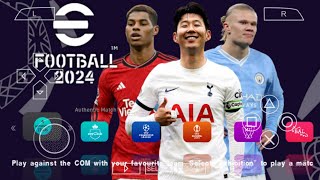 eFOOTBALL PES 2024 PPSSPP ISO Camera PS5 English Version No Save Data amp No Textures Latest Update [upl. by Areem698]