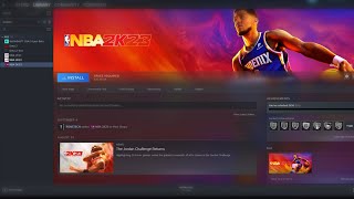 HOW TO DOWNLOAD amp INSTALL NBA 2K23 IN STEAM  CURRENT GEN PC [upl. by Hubbard]