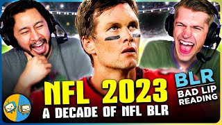 NFL 2023 A Decade of NFL  BAD LIP READING Reaction [upl. by Ramedlav70]