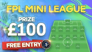 £100 Cash Prize League  FREE Entry  FPL 202425 [upl. by Noseaj426]