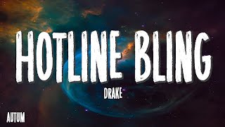 Drake  Hotline Bling Lyrics [upl. by Hube559]