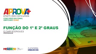 APROVA  Função do 1° e 2° graus 02042024 [upl. by Yenaffit207]