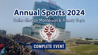 Patha Bhavan Primary amp Montessory Annual Sports 2024 [upl. by Seigel]