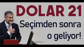 Dolar 21  Seçim sonrası dolar  Devalüasyon senaryoları [upl. by Navak]