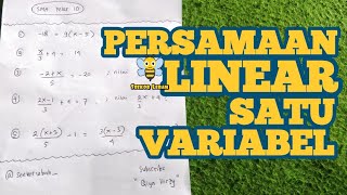 PERSAMAAN LINEAR SATU VARIABEL  MATEMATIKA KELAS 10 [upl. by Zamir]