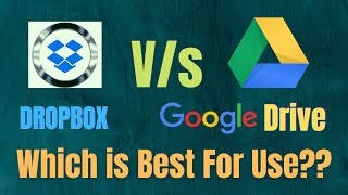 Which is Better Google Drive or Dropbox  Comparison Between Google Drive and Dropbox in Hindi [upl. by Adnilak748]