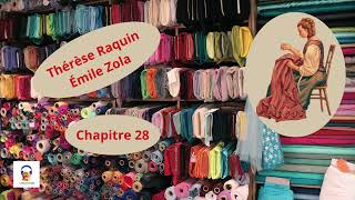 Thérèse Raquin  Émile Zola  Chapitre 28  Livre Audio Gratuit [upl. by Jarl]