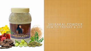 Sembaruthi Shikakai Powder  How to Prepare amp Use [upl. by Adan]