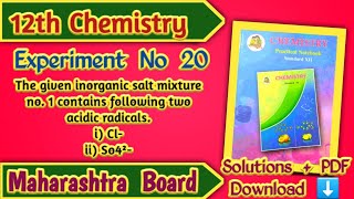 Class 12th Chemistry Experiment No 20 Mixture No 1 Solutions [upl. by Jochbed800]