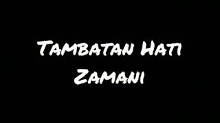 Zamani  Tambatan Hatilirik [upl. by Lantz877]