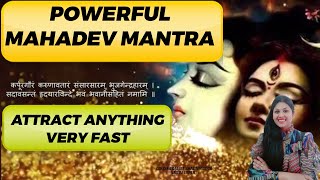 POWERFUL MAHADEV MANTRA ATTRACT ANYTHING VERY FAST कर्पूरगौरं करुणावतारं संसारसारं भुजगेन्द्रहारम् [upl. by Lonyer]