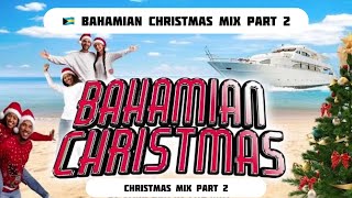 New amp Classic 🎅🏾🎄 Bahamian Christmas Music • Bahamian Music Mix Part 1 amp 3 link in description [upl. by Vihs]