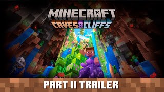 Minecraft Caves and Cliffs Update Part 2  Official Trailer [upl. by Rot]