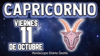 😲🎁𝐆𝐑𝐀𝐍𝐃𝐄𝐒 𝐍𝐎𝐓𝐈𝐂𝐈𝐀𝐒 𝐏𝐀𝐑𝐀 𝐓𝐈👀📢 capricornio ♑ Horóscopo diario 11 DE OCTUBRE 2024 🔮 horóscopo de hoy [upl. by Arfihs]