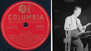 Flash  Harry James amp His Orchestra  1939 [upl. by Trometer]